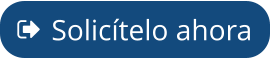 Solicítelo ahora