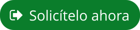 Solicítelo ahora