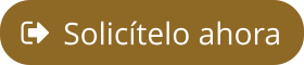 Solicítelo ahora